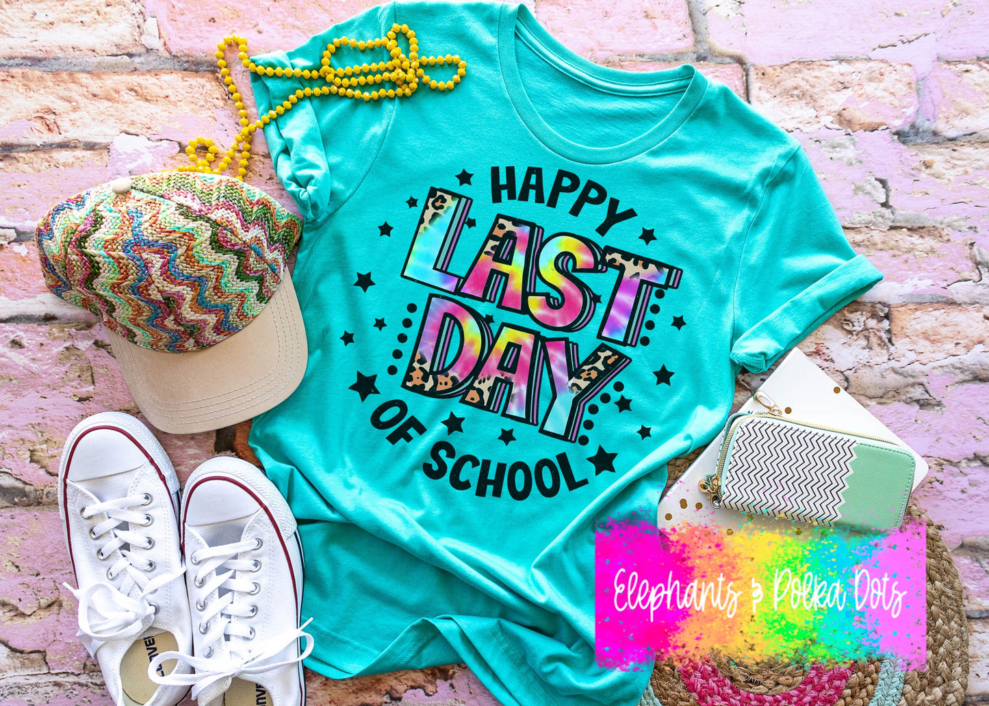 Tie-Dye Happy Last Day of School Shirt