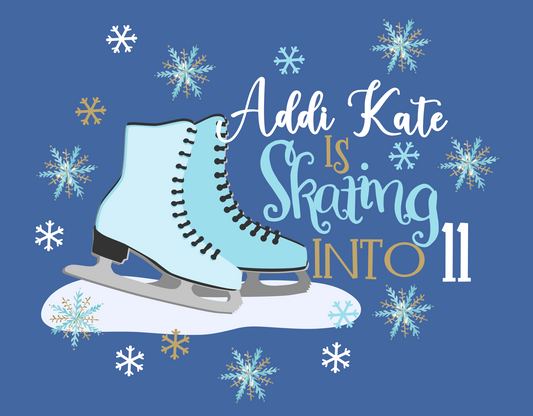 Order for Lianna- Skating into 11